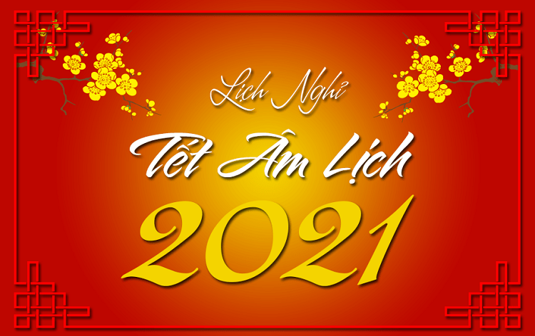 THÔNG BÁO - LỊCH NGHỈ TẾT NGUYÊN ĐÁN 2021 THÔNG BÁO - LỊCH NGHỈ TẾT NGUYÊN ĐÁN 2021