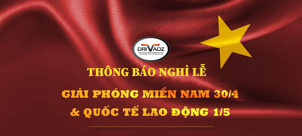 driVadz thông báo lịch nghỉ lễ 30/4 và 1/5 năm 2021 driVadz thông báo lịch nghỉ lễ 30/4 và 1/5 năm 2021