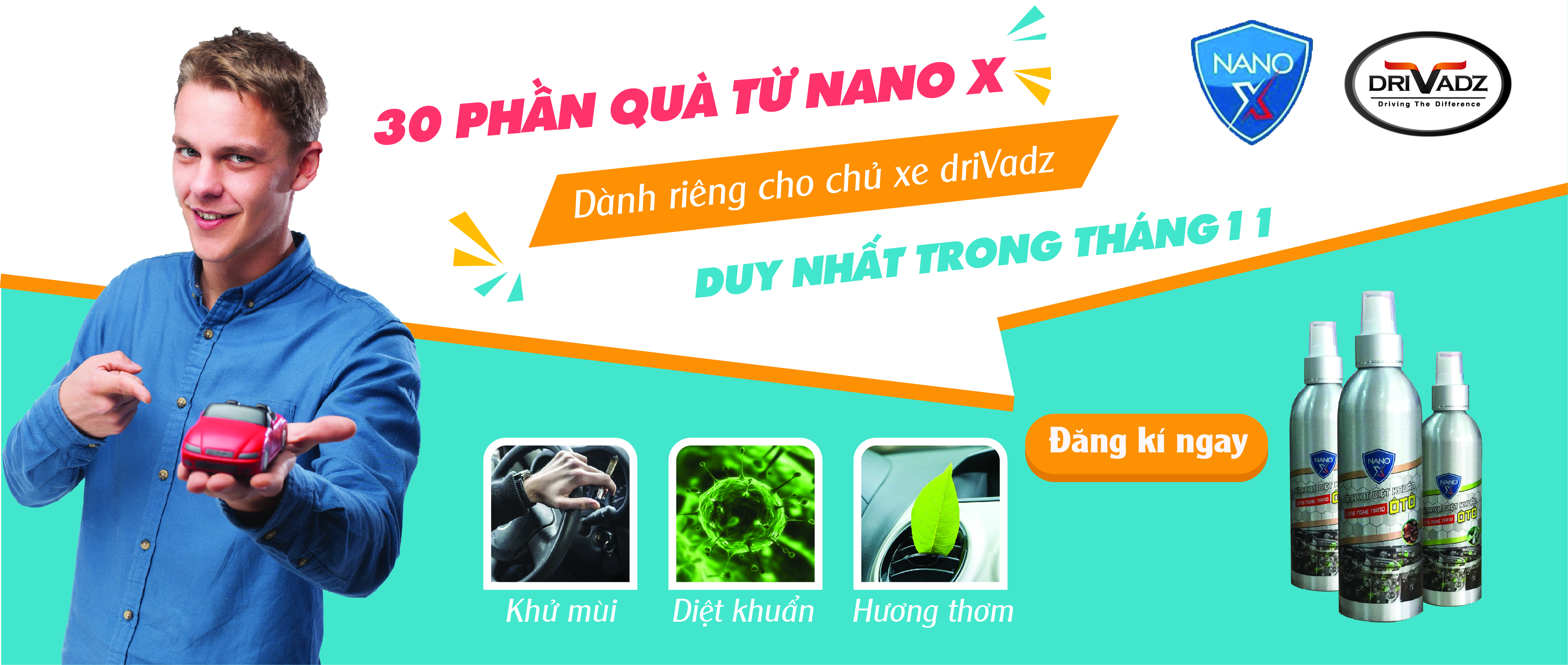 (TẶNG 30 BÌNH XỊT CHO CÁC CHỦ XE ĐĂNG KÍ ĐẦU TIÊN) ĐÁNH BAY MÙI KHÓ CHỊU TRONG XE Ô TÔ VỚI CHIẾN BINH PHÂN TỬ BẠC MẠNH MẼ TỪ NANO-X (TẶNG 30 BÌNH XỊT CHO CÁC CHỦ XE ĐĂNG KÍ ĐẦU TIÊN) ĐÁNH BAY MÙI KHÓ CHỊU TRONG XE Ô TÔ VỚI CHIẾN BINH PHÂN TỬ BẠC MẠNH MẼ TỪ NANO-X